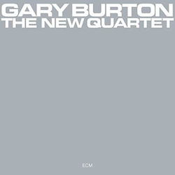 Gary Burton The New Quartet CD