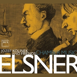 Józef Elsner & Józef Kolinek And Friends Chamber Music CD