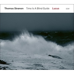 Thomas Strønen & Time Is A Blind Guide Lucus CD