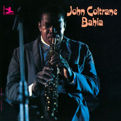 John Coltrane Bahia - UHQCD HQCD JAPAN HQCD REMASTER CD
