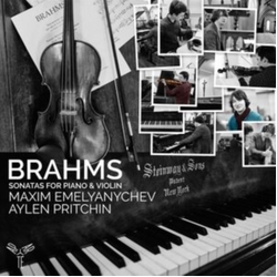 Brahms & Maxim Emelyanychev & Aylen Pritchin Sonatas For Piano And Violin CD