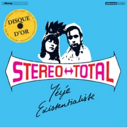Stereo Total Yéyé Existentialiste CD
