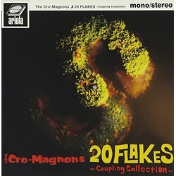 Cro-Magnons 20 Flakes: Coupling Collection JAPANESE MINI-LP SLEEVE CD