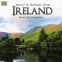 Noel McLoughlin Music & Ballads From Ireland CD