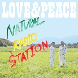 Natural Radio Station Love & Peace CD