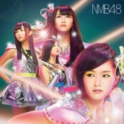 NMB48 カモネギックス JAPAN JAPANESE CD