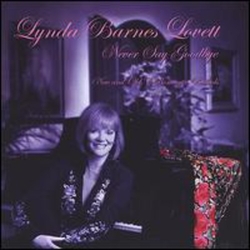 Lynda Barnes Lovett Never Say Goodbye CD