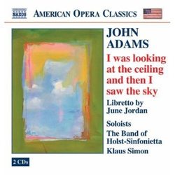 John Adams I Was Looking At The Ceiling And Then I Saw The Sky CD