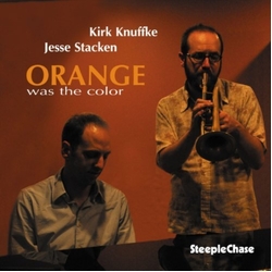 Kirk Knuffke & Jesse Stacken Orange Was The Color ORANGE CD