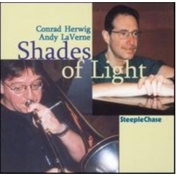 Conrad Herwig & Andy LaVerne Shades Of Light CD