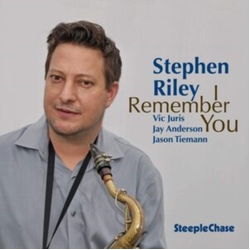 Stephen Riley I Remember You CD