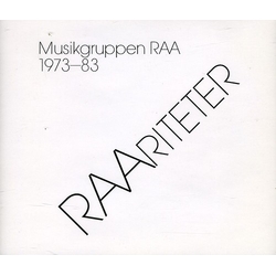 Musikgruppen RAA Raariteter CD