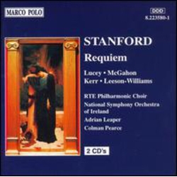 Stanford & Lucey & McGahon & Leeson-Williams & Kerr & RTE Philharmonic Choir & National Symphony Orchestra Of Ireland & Adrian Leaper & Colman CD