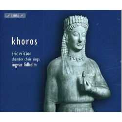 Ingvar Lidholm & Eric Ericson Chamber Choir & Eric Ericson Khoros - Eric Ericson Chamber Choir Sings Lidholm CD