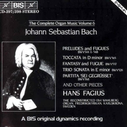Johann Sebastian Bach & Hans Fagius Preludes And Fugues / Toccata In D / Fantasy And Fugue / Trio Sonata In E / Partita "Sei Gegrüsset" CD