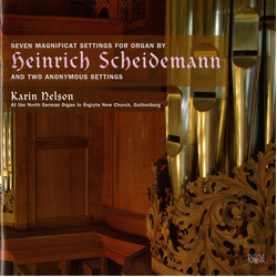 Heinrich Scheidemann & Karin Nelson Seven Magnificat Settings For Organ By Heinrich Scheidemann And Two Anonymous Settings CD