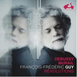 François-Frédéric Guy Debussy & Murail: Revolutions CD