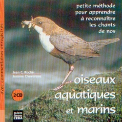 Jean C. Roché & Jérôme Chevereau Oiseaux Aquatiques Et Marins CD