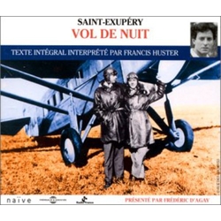 Saint-Exupéry & Francis Huster Vol De Nuit CD