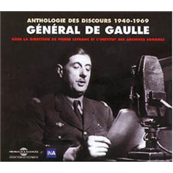 General De Gaulle Anthologie Des Discours 1940-1969 CD