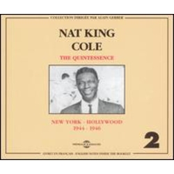 Nat King Cole New York - Hollywood 1944 - 1946 Vol. 2 CD