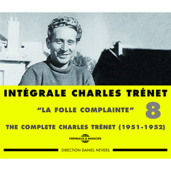 Charles Trénet Intégrale Charles Trénet Vol. 8: "La Folle Complainte" CD