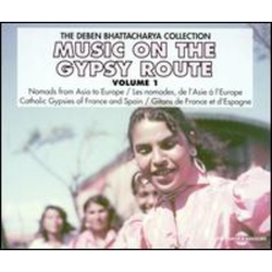 Deben Bhattacharya Music On The Gypsy Route, Volume 1 CD