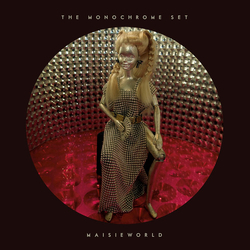The Monochrome Set Maisieworld CD