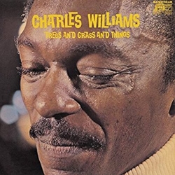 Charles Williams Trees And Grass And Things JAPAN REMASTERED JAPANESE CD