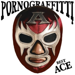 ポルノグラフィティ Best Ace CD