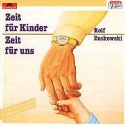 Rolf Zuckowski Zeit Für Kinder, Zeit Für Uns GERMANY CD