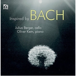 Bach & Julius Berger & Oliver Kern Inspired By Bach : WORKS FOR CELLO CD