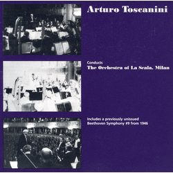 Arturo Toscanini Conducts Orch of la Scala CD