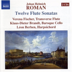 Verena Fischer & Johan Helmich Roman & Klaus-Dieter Brandt & Léon Berben Roman - Twelve Flute Sonatas CD