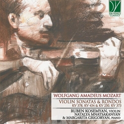 Wolfgang Amadeus Mozart & Ruben Kosemyan & Natalya Mnatsakanyan & Margarita Grigoryan Violin Sonatas And Rondos JAPANESE CD