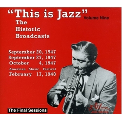This Is Jazz 9 / Various This Is Jazz, Vol. 9 - The Historic Broadcasts CD