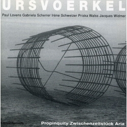 Urs Voerkel Propinquity Zwischenzeitstück Aria CD