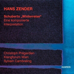 Hans Zender Schuberts "Winterreise" - Eine Komponierte Interpretation 2 CD