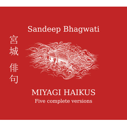 Sandeep Bhagwati Miyagi Haikus 2 CD