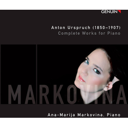 Anton Urspruch & Ana-Marija Markovina Complete Works For Piano 1 CD