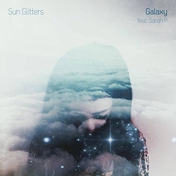 Sun Glitters & Sarah P. Galaxy (JAPAN EDITION) CD
