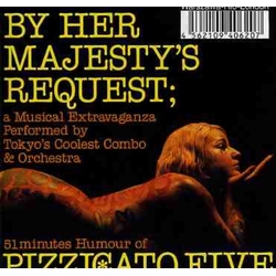 Pizzicato Five By Her Majesty's Request JAPAN JAPANESE CD
