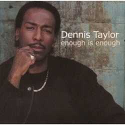 Dennis Taylor Enough Is Enough CD