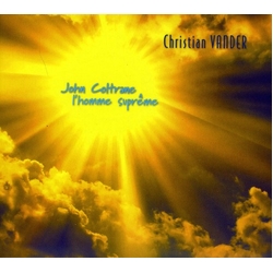 Christian Vander John Coltrane L'Homme Suprême UK CD