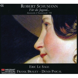 Robert Schumann & Eric Le Sage & Frank Braley & Denis Pascal Für Die Jugend... (Klavierwerke & Kammermusik - VII) CD