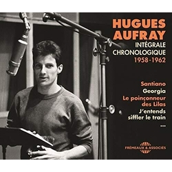 Hugues Aufray Intégrale Chronologique 1958-1962 CD