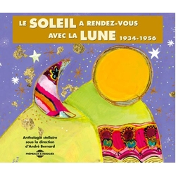 Andre Sous La Direction D / Bernard Le Soleil a Rendez-Vous Avec la Lune CD