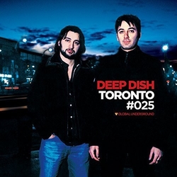 Deep Dish Global Underground 25: Deep Dish - Toronto CD