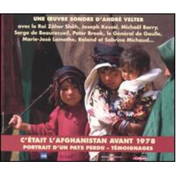 Andre Velter C'etait L'afghanistan 1978 CD