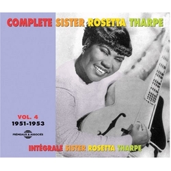 Sister Rosetta Tharpe Complete Sister Rosetta Tharpe Vol. 4: 1951-1953 CD
